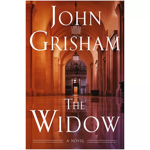 The Widow A Novel by John Grisham